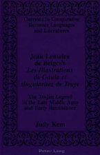 Jean Lemaire De Belges's Les Illustrations De Gaule Et Singularitez De Troye