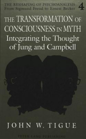 Transformation of Consciousness in Myth
