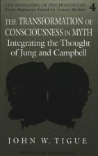 Transformation of Consciousness in Myth