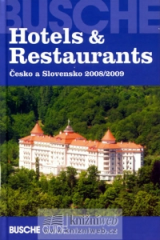 Hotels&Restaurants Česko a Slovensko 2008/2009