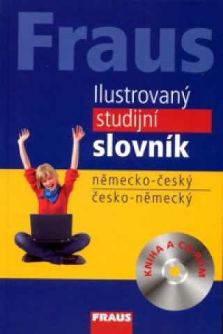 Ilustrovaný studijní slovník německo-český, česko-německý