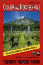 Okolí Brna a Moravský kras