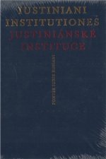 Iustiniani Institutiones, Justiniánské instituce