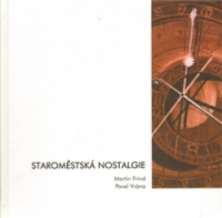 Staromďż˝stskďż˝ nostalgie