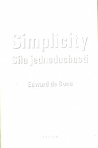 Simplicity - Síla jednoduchosti