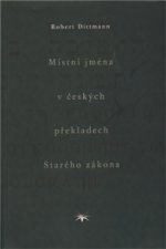 Místní jména v českých překladech Starého zákona
