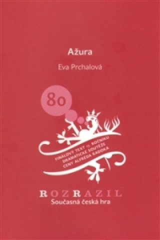 Petra Prchalová - Ažura