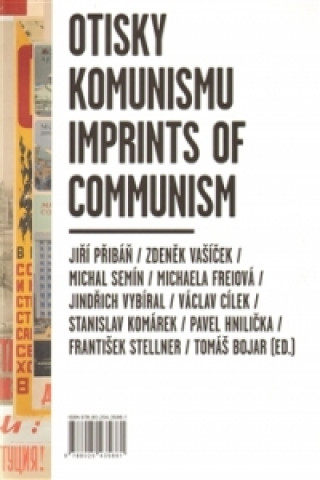 Otisky komunismu/ Imprints of Communism