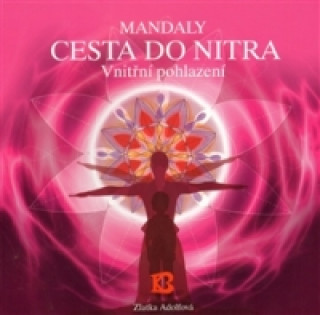 MANDALY CESTA DO NITRA