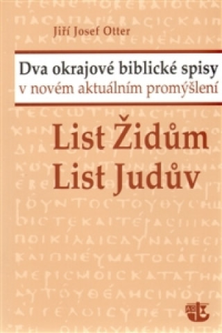 LIST ŽIDŮM, LIST JUDŮV