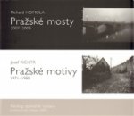 Pražské mosty 2007-2008. Pražské motivy 1971-1988.