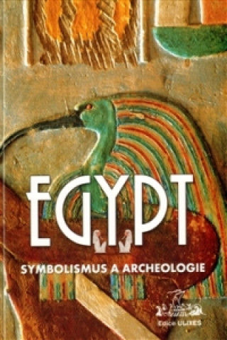 Egypt Symbolismus a archeologie