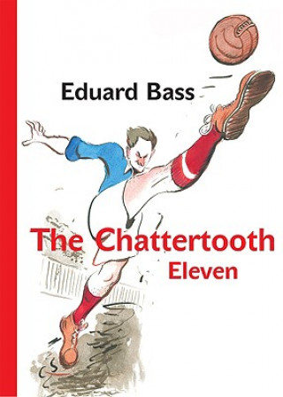 Chattertooth Eleven