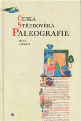 Česká středověká paleografie