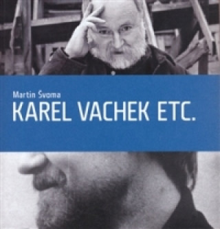 KAREL VACHEK ETC.