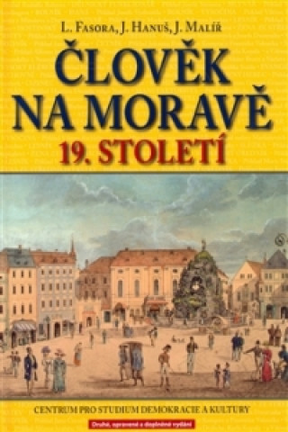 Člověk na Moravě  19. století