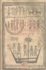 Ginza - gnostická bible nazarejců I.
