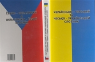Ukrajinsko - český a česko - ukrajinský slovník