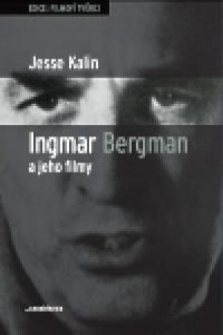 Ingmar Bergman a jeho filmy