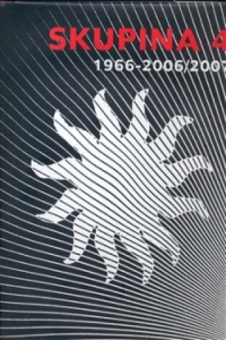 Skupina 4. 1966-2006/2007