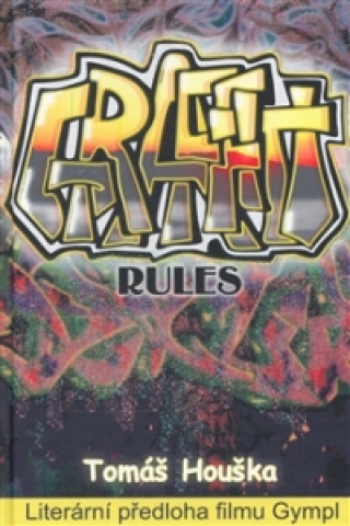 Graffiti rules