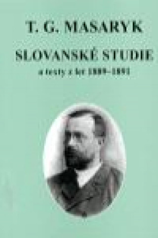 Slovanské studie a texty z let 1889-1891