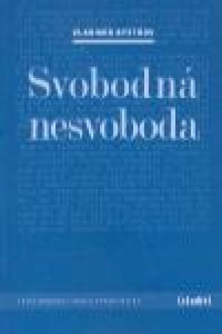 Svobodná nesvoboda