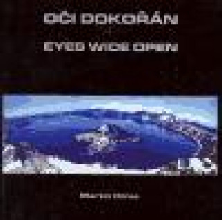 Oči dokořán / Eyes wide open