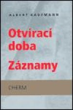 Otvírací doba. Záznamy