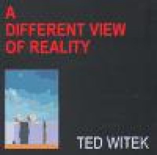 LIFE/A DIFFERENT VIEW OF REALITY