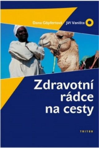 Zdravotní rádce na cesty