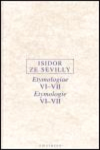 ETYMOLOGIE VI-VII.
