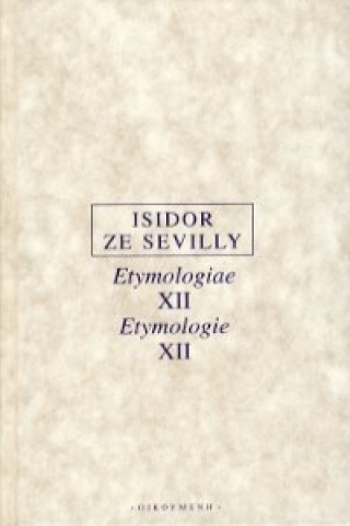 ETYMOLOGIE XII.