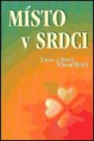 Mďż˝sto v srdci