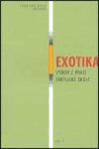 Exotika - Výbor z prací tartuské školy