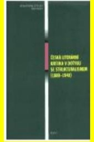 Česká literární kritika v dotyku se strukturalismem