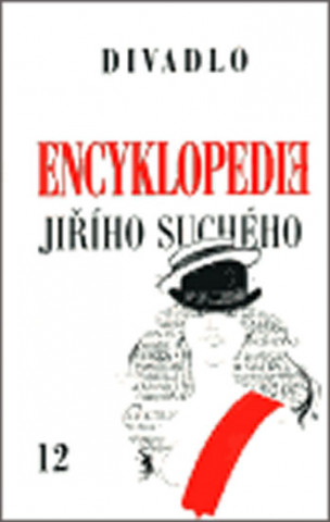 Encyklopedie Jiřího Suchého, svazek 12 - Divadlo 1975-1982