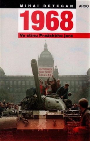 1968 Ve stínu Pražského jara