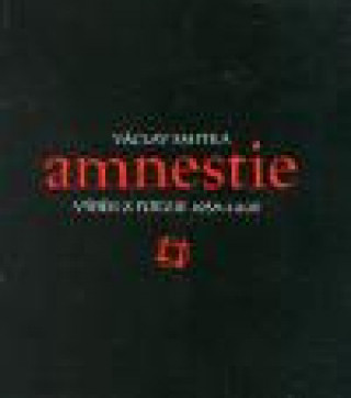 Amnestie - výběr z poezie 1958-1998