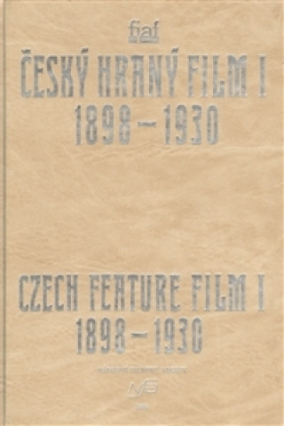 Český hraný film I./ Czech Feature Film I.
