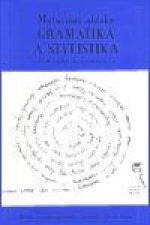 Maturitní otázky - gramatika a stylistika