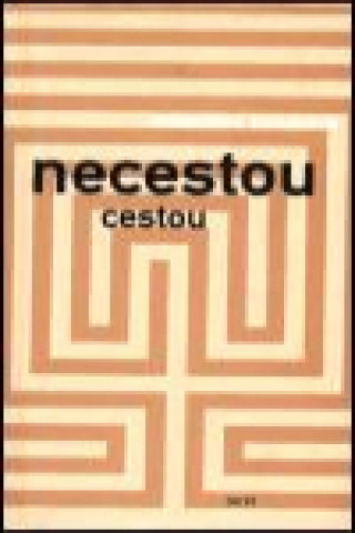 Necestou cestou