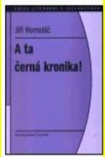 A ta černá kronika!