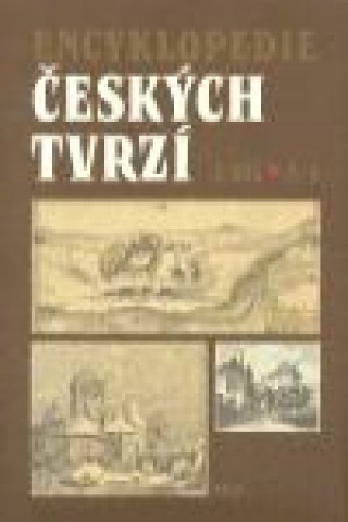 ENCYKLOPEDIE ČESKÝCH TVRZÍ I.(A-J)