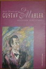 Gustav Mahler - Současník budoucnosti