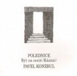 Polednice-Být na cestě kázání