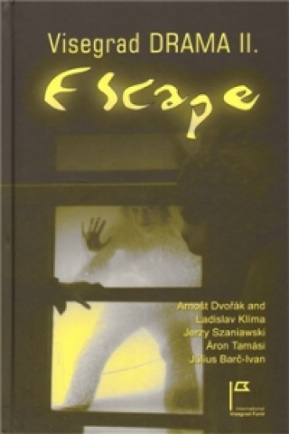 Visegrad Drama II - Escape