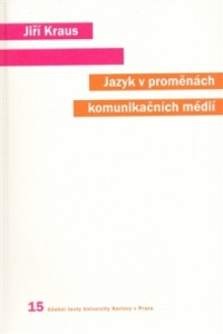 Jazyk v promďż˝nďż˝ch komunikaďż˝nďż˝ch mďż˝diďż˝