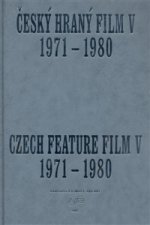 Český hraný film V. / / Czech Feature Film V.