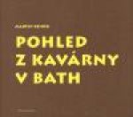 Pohled z kavárny v Bath